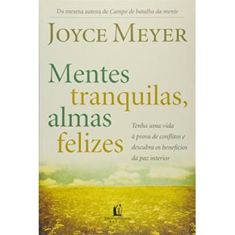 Mentes Tranquilas, Almas Felizes - 1