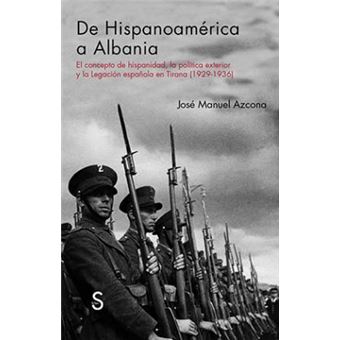 De Hispanoamérica A Albania - 1
