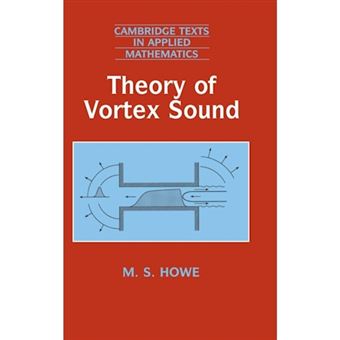 Theory of Vortex Sound - Hardback - 2002 - 1