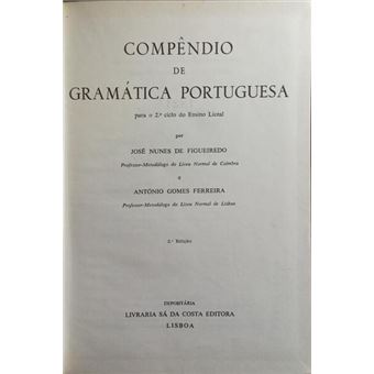 Compêndio de gramática portuguesa. [2.ª edição] - 1