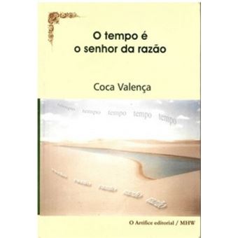 Tempo E O Senhor Da Razao - 1