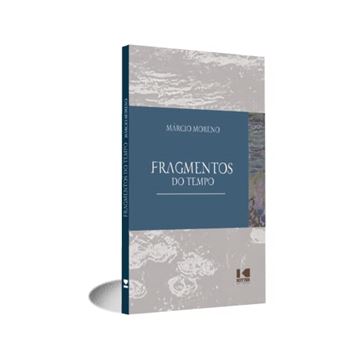 Fragmentos Do Tempo - 1