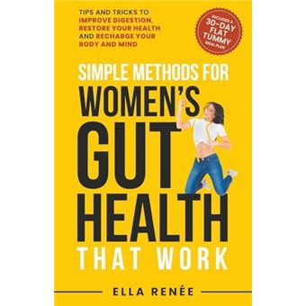 Simple Methods For Womens Gut Health That Work - 1