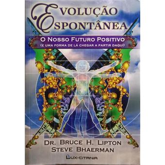 Evolução espontânea. - 1