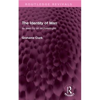 The Identity Of Man - 1
