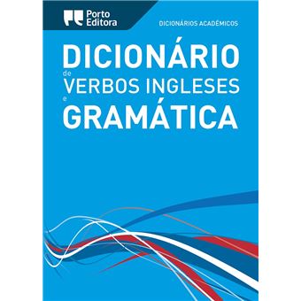 Dicionário Académico de Verbos Ingleses e Gramática - 1