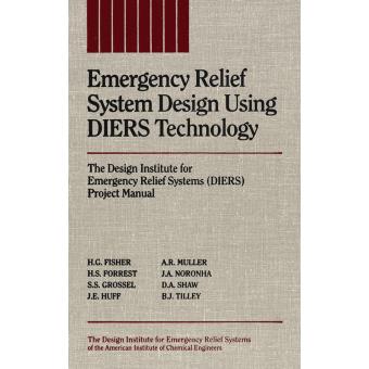 Emergency Relief System Design Using Diers Technology - Hardback - 1993 - 1