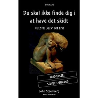 Du Skal Ikke Finde Dig I at Have Det Skidt - Paperback / softback - 2013 - 1