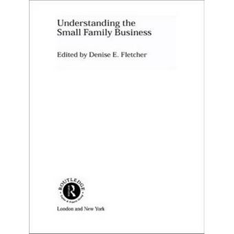 Understanding the Small Family Business - Paperback - 2007 - 1