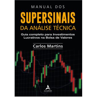 Manual dos Supersinais da Análise Técnica - 1