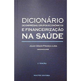 Dicionário de Empresas e Grupos Econômicos e Financeirização Na Saúde - 1