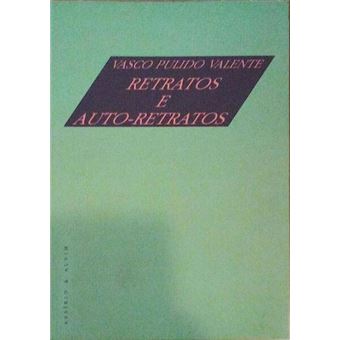 Retratos e auto-retratos. [1.ª edição] - 1