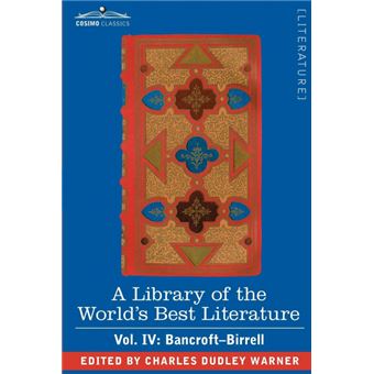 a Library Of The Worlds Best Literature Ancient And Modern VolIv fortyfive Volumes, Bancroft Birrell Paperback - - 1