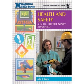 Health and Safety - A Guide for the Newly-appointed - Paperback - 1997 - 1