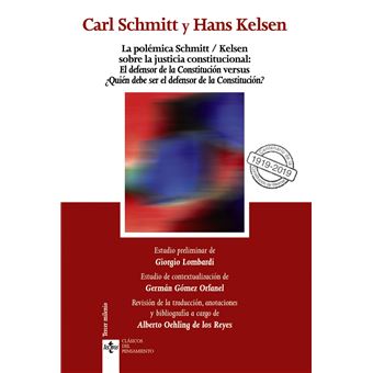 La Polémica Schmitt/Kelsen Sobre La Justicia Constitucional: - 1