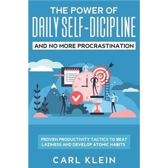 The Power Of Daily Self Discipline And No More Procrastination 2 In 1 Book - 1