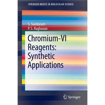 Chromium -VI Reagents: Synthetic Applications - Paperback - 2011 - 1