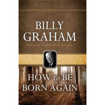 How To Be Born Again With Built In Study Guide - 1
