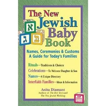 The New Jewish Baby Book - Names, Ceremonies and Customs - A Guide for Today's Families - Paperback - 2005 - 1
