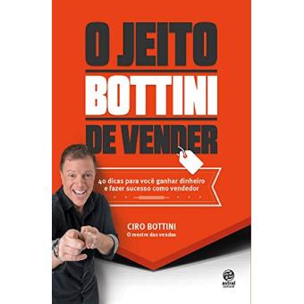 O Jeito Bottini de Vender - 1