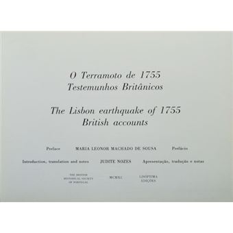 O terramoto de 1755. testemunhos britânicos. the lisbon earthquake of 1755. british accounts. - 1