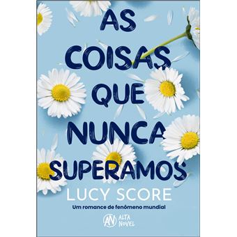 As Coisas Que Nunca Superamos - 1