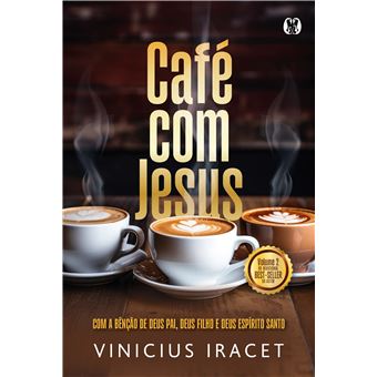 Café Com Jesus 2 : Com A Bênção De Deus Pai, Deus Filho E Deus Espírito Santo - 1