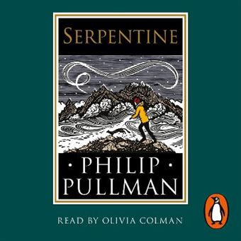 Serpentine: A short story from the world of His Dark Materials and The Book of Dust - Audiobook - Unabridged edition - CD - 1