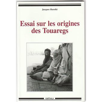 Essai sur les origines des Touaregs - 1