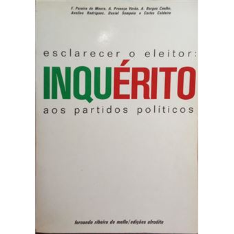 Esclarecer o eleitor: inquérito aos partidos políticos. - 1