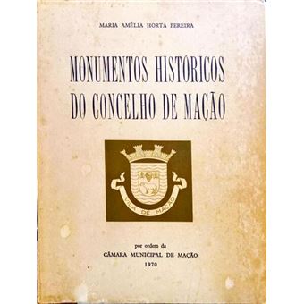 Monumentos históricos do concelho de mação. - 1