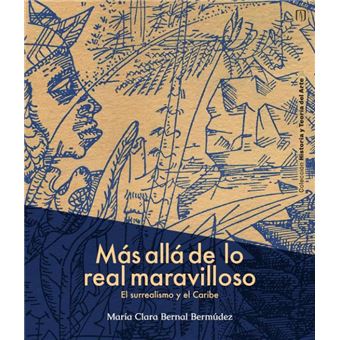 Más Allá De Lo Real Maravilloso - 1