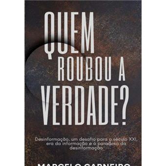Quem Roubou A Verdade? - 1