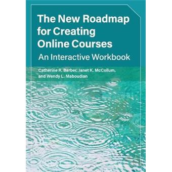 The New Roadmap For Creating Online Courses - 1