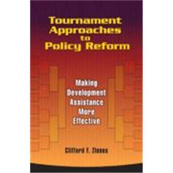 Tournament Approaches To Policy Reform - 1