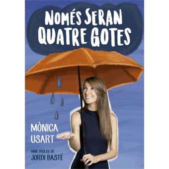 Només Seran Quatre Gotes - 1