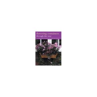 Flowering Containers: Through the Year - 1