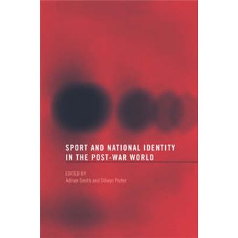 Sport and National Identity in the Post-war World - Paperback - 2004 - 1