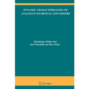 Dynamic Characterisation of Analogue-to-digital Converters - Paperback - 2010 - 1