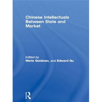 Chinese Intellectuals Between State and Market - Hardback - 2003 - 1