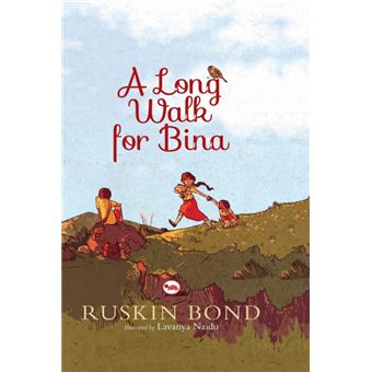 A Long Walk for Bina - Paperback - 2013 - 1
