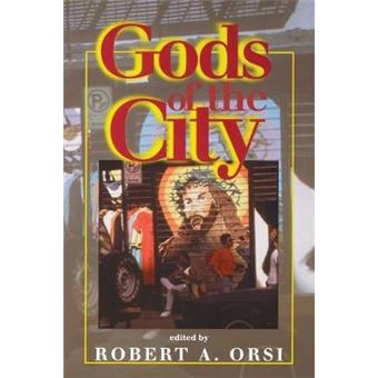 Gods of the City - Religion and the American Urban Landscape - Paperback - 1999 - 1