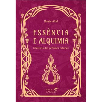 Essência e Alquimia - 1