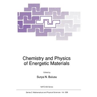Chemistry and Physics of Energetic Materials - Paperback - 2011 - 1