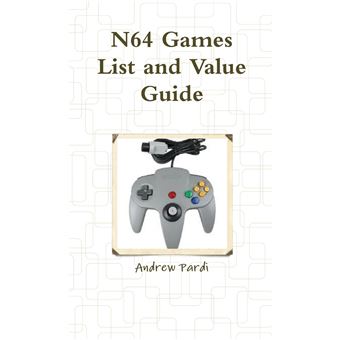 N64 Games List And Value Guide - 1