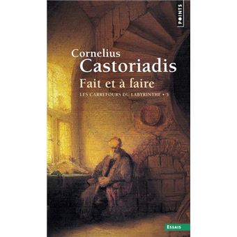 Les Carrefours Du Labyrinthe T.5 Fait Et A Faire - 1