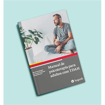 Manual De Psicoterapia Para Adultos Com Tdah - 1