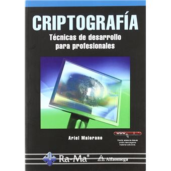 Criptografía. Técnicas De Desarrollo Para Profesionales - 1