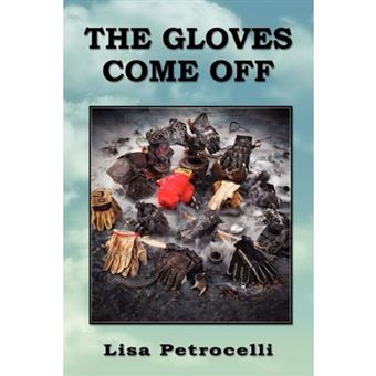 The Gloves Come Off - Paperback / softback - 2012 - 1