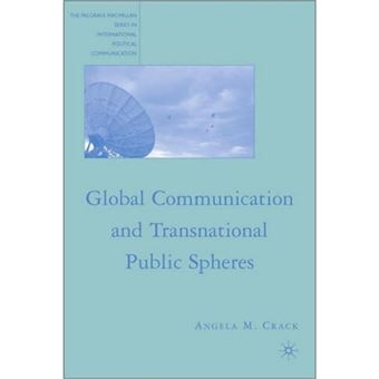 Global Communication and Transnational Public Spheres - Hardback - 2008 - 1